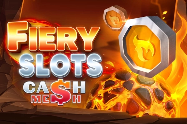 02335 fiery slots cash mesh